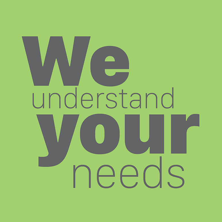 we_understand_your_needs