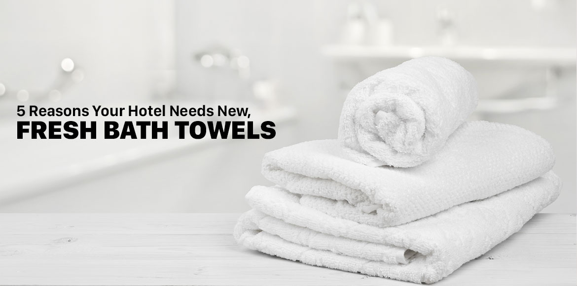 5 tips for selecting the best towels for hotels - Hotel supplies